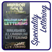 Speciality Vinyl Lettering Speciality Vinyl Lettering